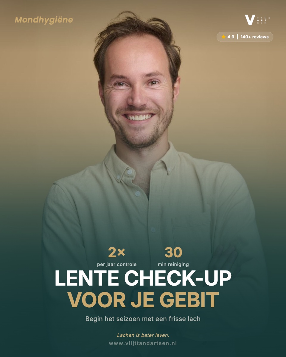 VLIJT: Google Business post: Lente check-up voor je gebit